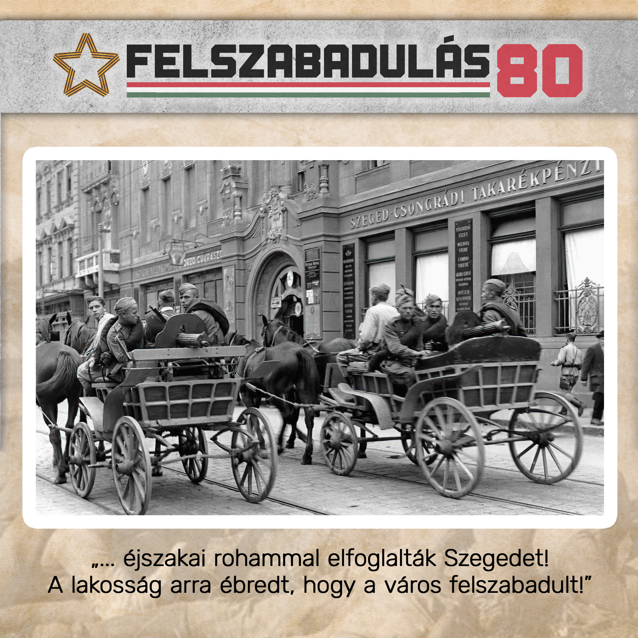 SZEGED FELSZABADULÁSA – 1944. október 11.